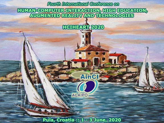 4th International Conference on Human-Computer Interaction, High Education, Augmented Reality and Technologies :: HCIHEART 2020 :: Pula, Croatia :: June 1 - 3, 2020